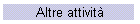 Altre attivit